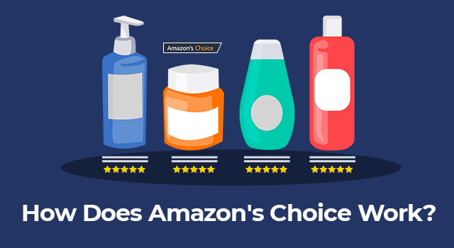 Four products with star ratings and an Amazon's Choice badge with text, "How does Amazon's choice work?"