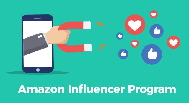 Illustration of a hand holding a magnet to attract social media icons with text, "Amazon Influencer Program"