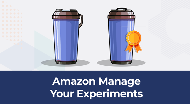 Illustration of a product image test for blue mugs with winner ribbon on right side and text, "Amazon Manage Your Experiments"