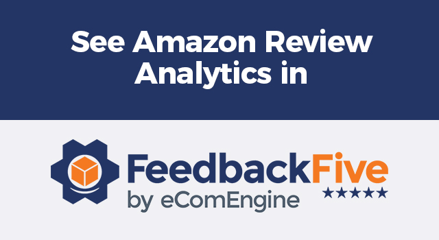 FeedbackFive logo below the text, "See Amazon review analytics in"