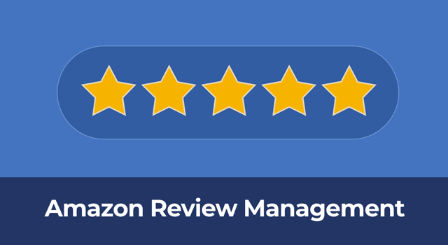 Five stars with text, "Amazon review management"