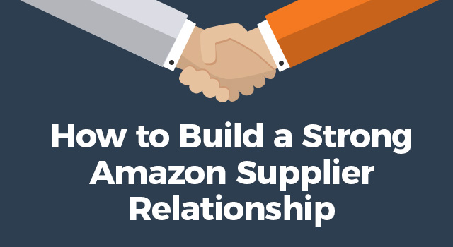 Handshake illustration with text, "How to build a strong Amazon supplier relationship"