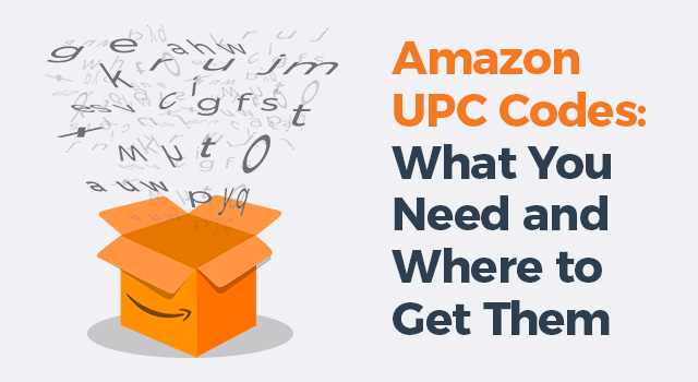 Amazon UPC Codes: What You Need and Where to Get Them