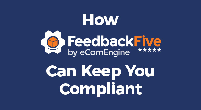 Blue background with text, "How FeedbackFive can keep you compliant"