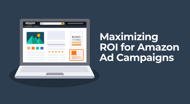 Illustration of Amazon listing with ad and text, "Maximizing ROI for Amazon ad campaigns"