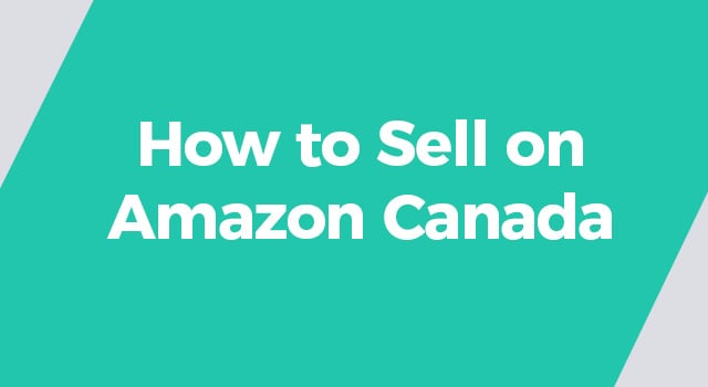 How to Sell on  -  Canada